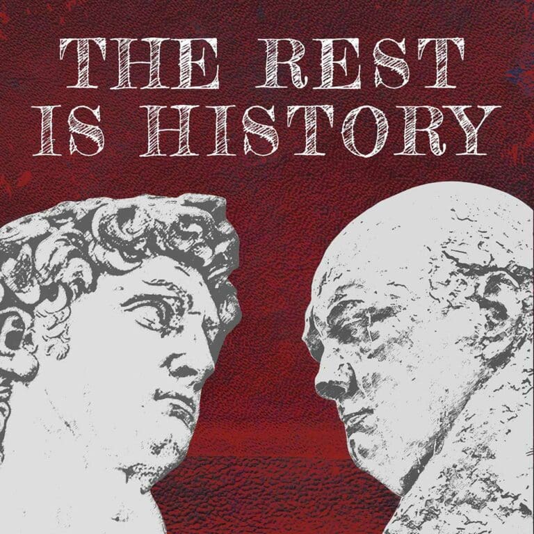 The Rest is History Podcasts